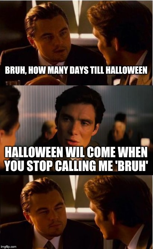 Inception Meme Imgflip