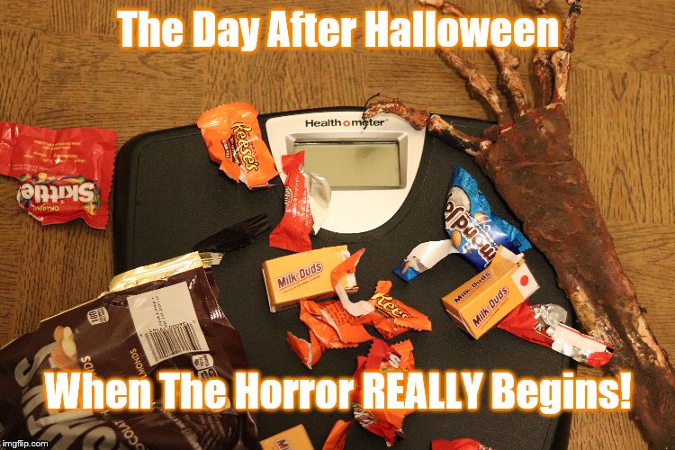 3144 likecollect prevnextreport bb code:web/blog: Web many of us think of halloween as a formal occasion and as such, we treat it with too much solemnity. Day After Halloween Imgflip