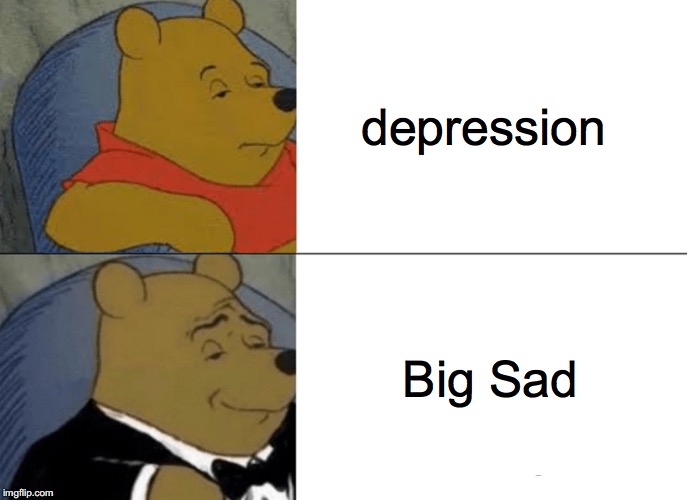 Tuxedo Winnie The Pooh Meme Imgflip