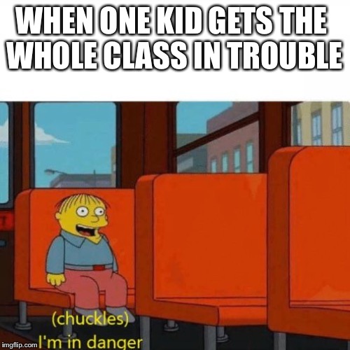Chuckles, I’m in danger Imgflip