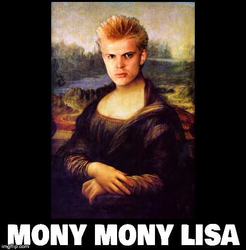 Image tagged in billy idol,mona lisa,the mona lisa,80s music,art