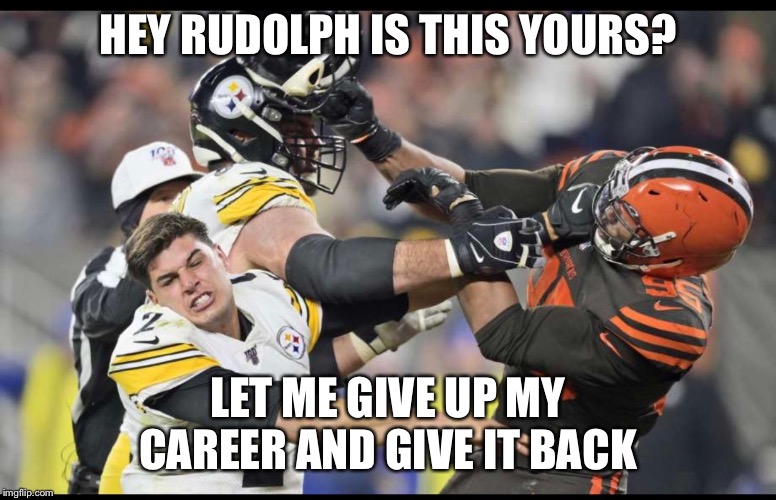 Image tagged in nfl football,pittsburgh steelers,rudolph,crack Imgflip
