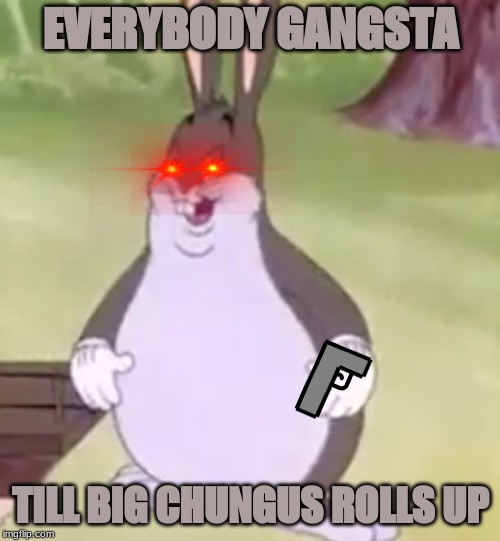 big chungus Memes & GIFs Imgflip