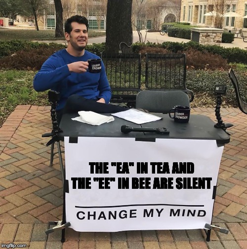 Change My Mind Imgflip