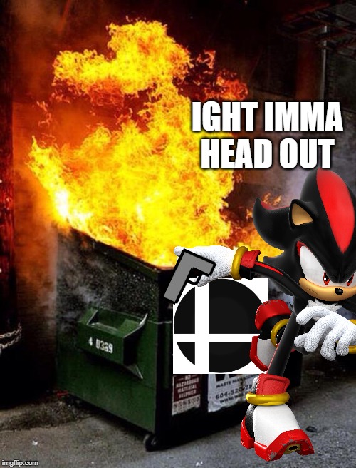 Shadow f**ing p****ed about not being in smash ultimate Imgflip