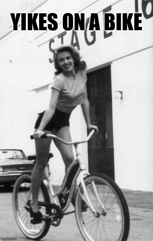 Yikes on a bike Imgflip