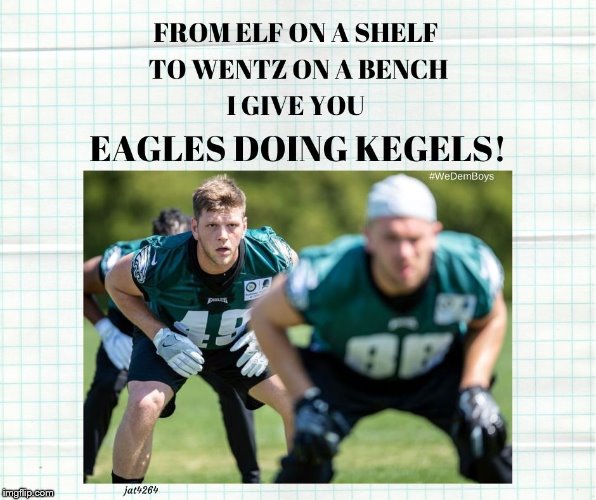 Eagles doing Kegels Imgflip