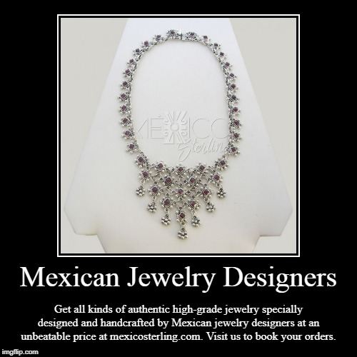 Mexican Jewelry Designers Imgflip