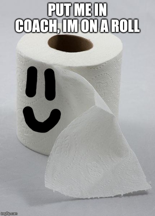 toilet paper Imgflip