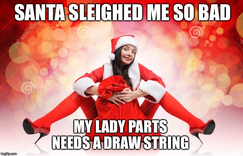 sexy elf Santa Imgflip