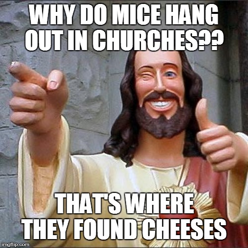 Buddy Christ Meme Imgflip