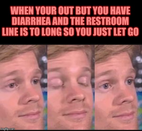 Blinking guy Imgflip