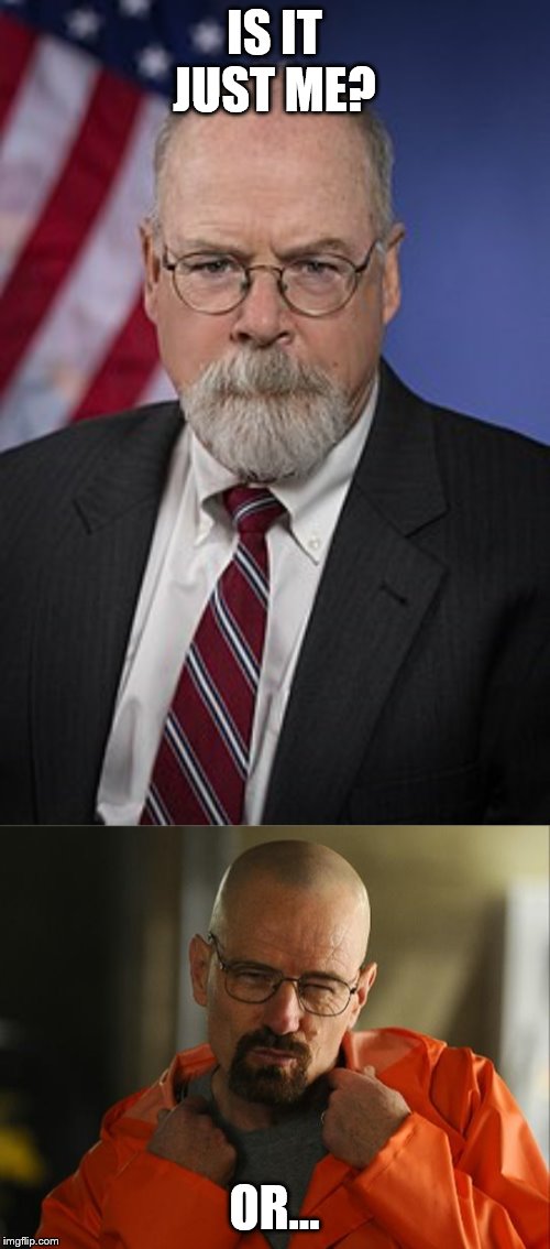 John Durham and Walter White Separated at Birth Imgflip