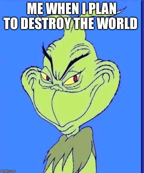 Good Grinch Imgflip