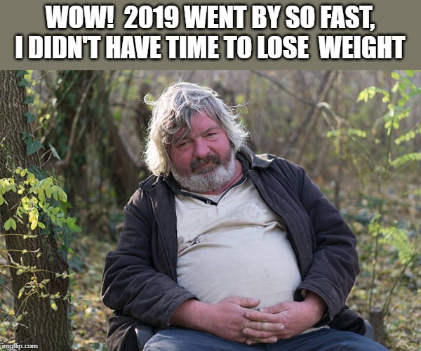 no time to lose weight Imgflip