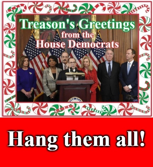 Treason's Greetings From the House Democrats Imgflip