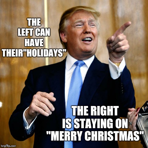 Trump Merry Christmas Meme Bad Sunday presents Merry Christmas Imgflip