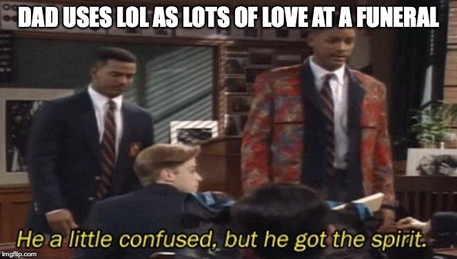 Fresh prince He a little confused, but he got the spirit. Imgflip