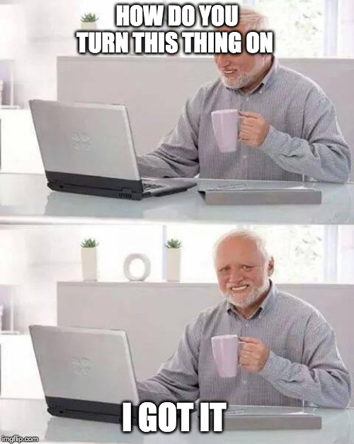 Hide the Pain Harold Meme Imgflip