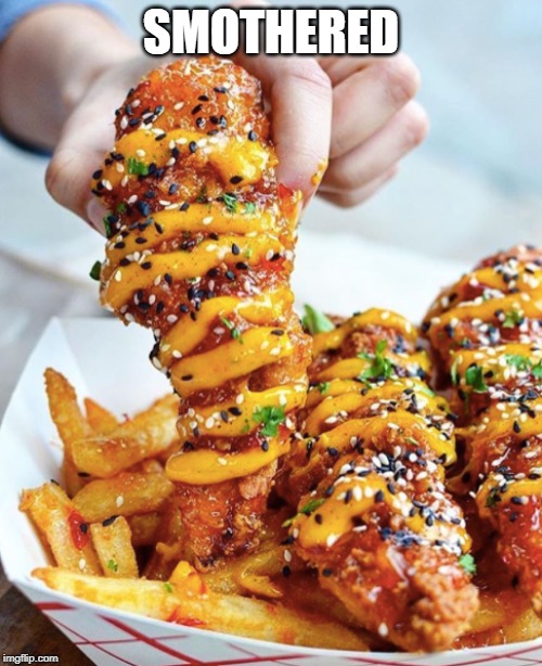 Chicken Fingers Anyone? Imgflip