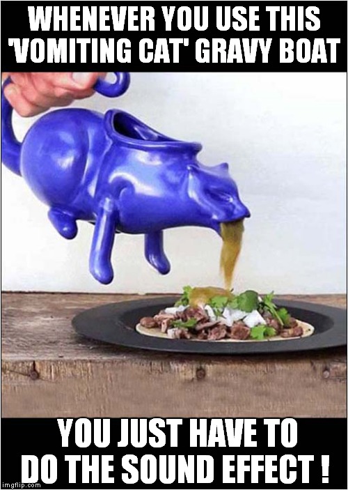 Novelty Gravy Boat Imgflip