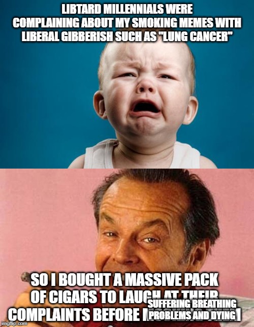 bruh libtards and the clean lungs ???? Imgflip