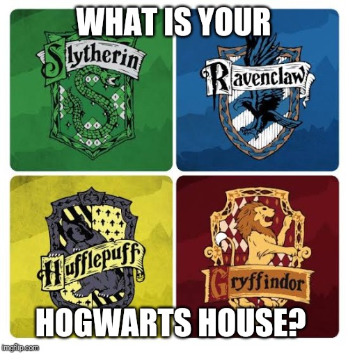 Are there any of my fellow Hufflepuffs in here? Imgflip