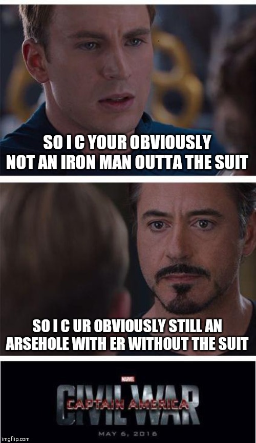 Marvel Civil War 1 Meme Imgflip