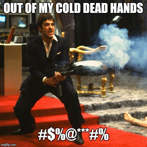 Image tagged in tony montana scarface Imgflip