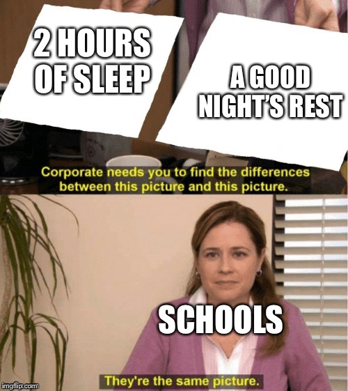 Students don’t sleep enough Imgflip