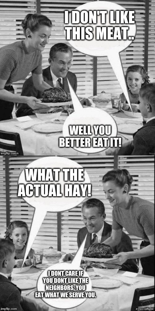 Vintage Family Dinner Extended Memes Imgflip