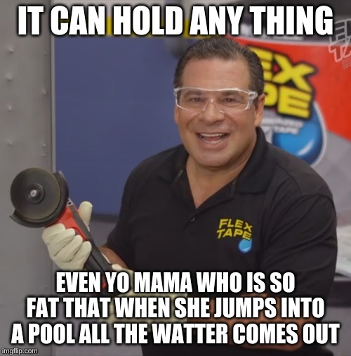 Phil Swift Flex Tape Imgflip