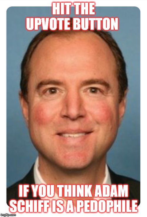 politics adam schiff Memes & GIFs Imgflip