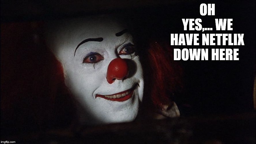 Float Down Here Meme memestund