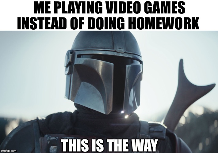 Mandalorian Memes This Is The Way 45+ Funny 'The Mandalorian' Memes