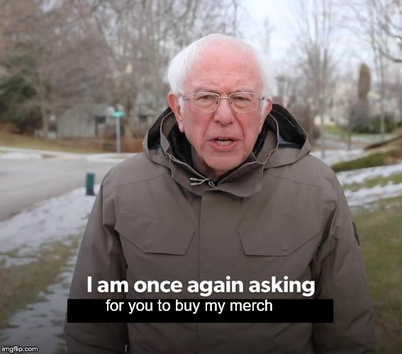Oh that Bernie) Imgflip
