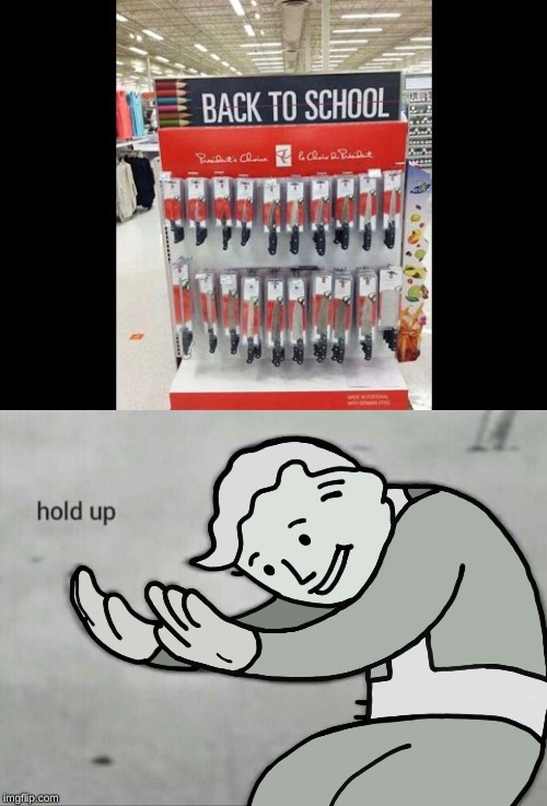 Image tagged in hold up,knives,funny,meme,back to school,fail Imgflip