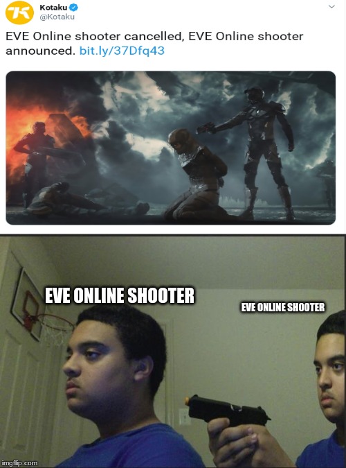 Image tagged in trust nobody not even yourself,eve online,me irl,funny