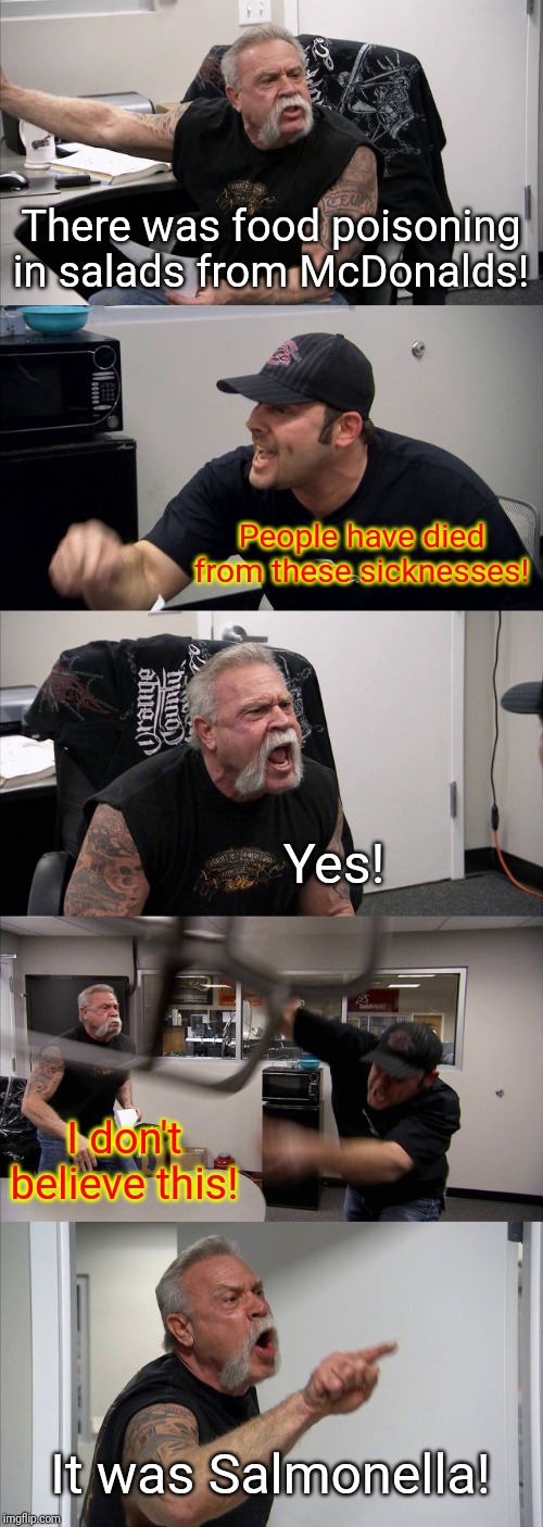This meme is about food poisoning incidents on salads from McDonald's