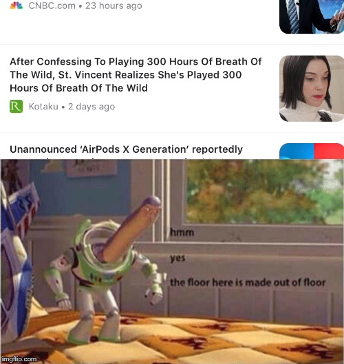 Image tagged in hmm yes the floor here is made out of floor Imgflip