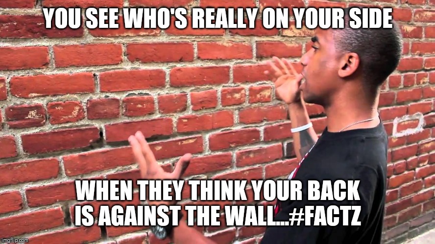 Talking to wall Memes Imgflip