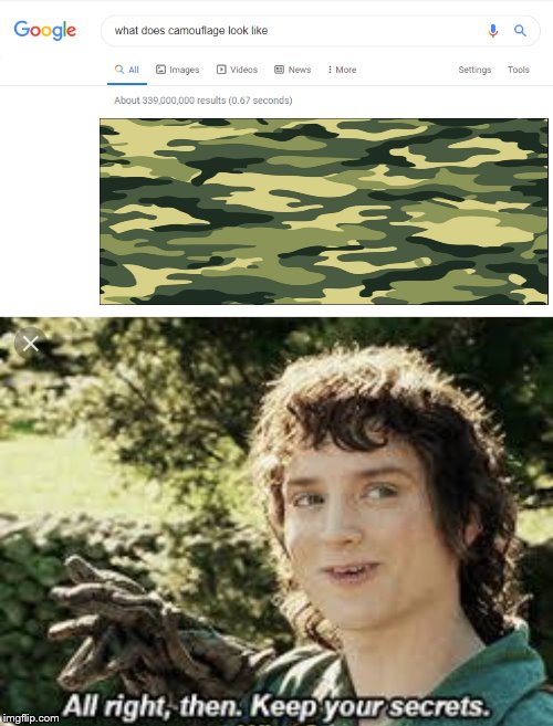 Image tagged in all right then keep your secrets Imgflip