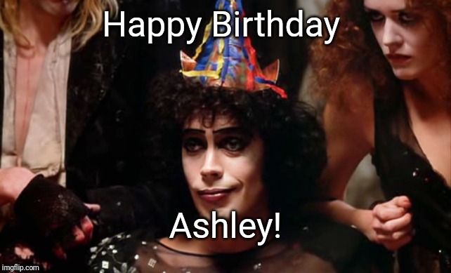Happy Birthday Frank n furter Imgflip