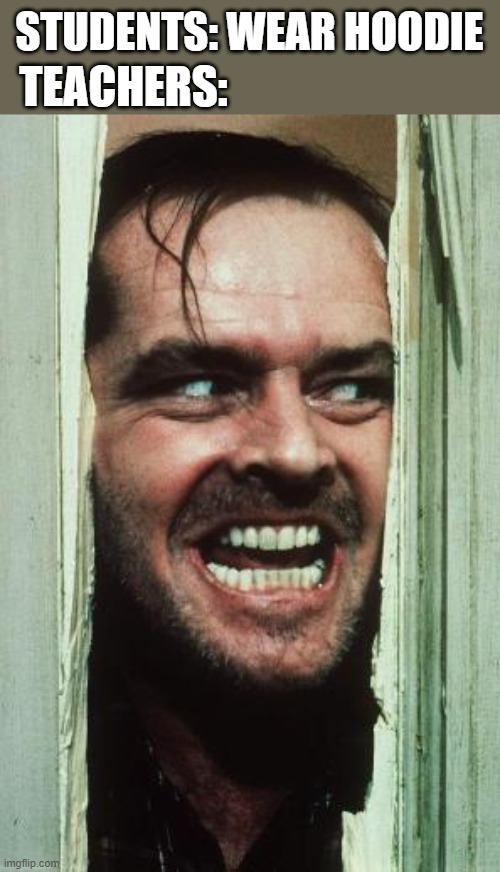 Hoodie life Imgflip