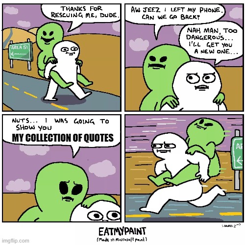 Eat my paint area 51 meme template Imgflip