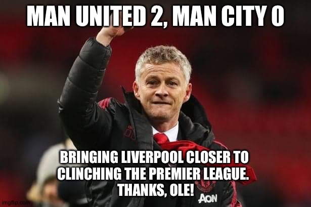 Liverpool thanks Ole Imgflip