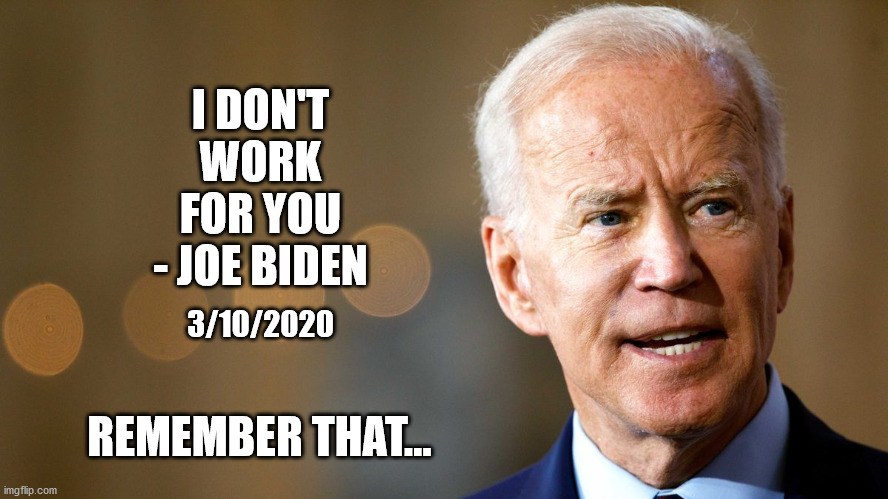His words, not mine... Imgflip