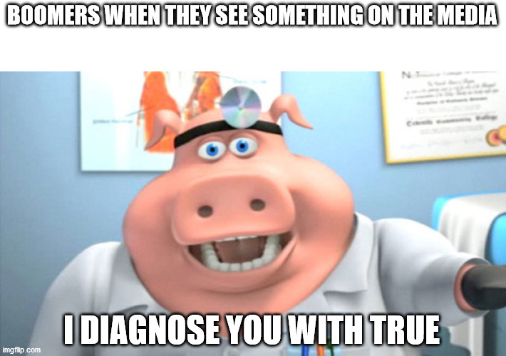 I Diagnose You With Dead Imgflip