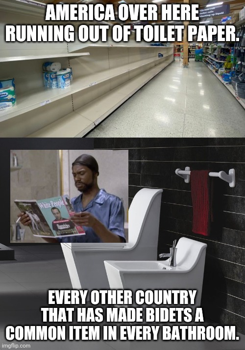 Image tagged in bidet meme,covid tp Imgflip