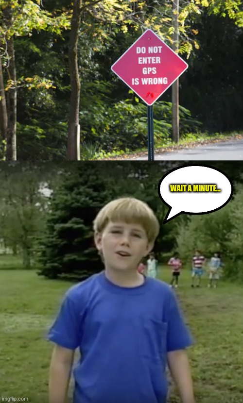 kazoo kid wait a minute who are you Memes & GIFs Imgflip